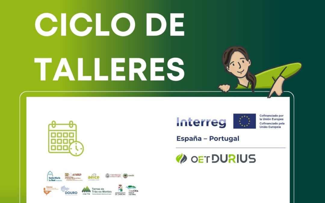 El proyecto OET Durius pone en marcha un ciclo de talleres para la ciudadanía y profesionales